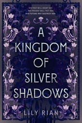 Rian, L: Kingdom of Silver Shadows