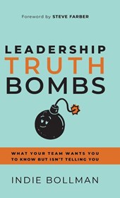 Leadership Truth Bombs