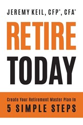Retire Today