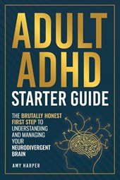 Adult ADHD Starter Guide