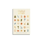 Crafted in Faith: A Craft Devotional for Christian Women