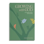Growing with God: A 52-Week Family Devotional