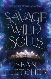 Savage Wild Souls (The Savage Wilds Book 2)