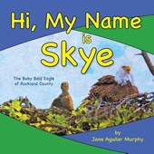 Hi, My Name is Skye
