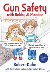 Bobby and Mandee's Gun Safety Book