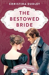The Bestowed Bride
