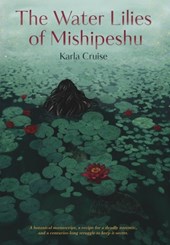 The Water Lilies of Mishipeshu