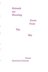 Animals Are Shouting Down From the Sky