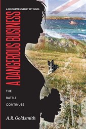 A Dangerous Business