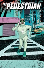 The Pedestrian, Volume 1