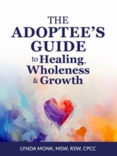 An Adoptee's Journal for Healing, Wholeness & Growth