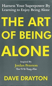Drayton, D: Art of Being Alone