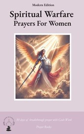 Spiritual Warfare Prayers for Women Modern Edition