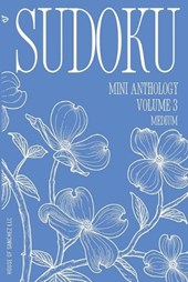 Sudoku Mini Anthology: Volume 3