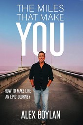 The Miles That Make You