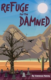 Refuge for the Damned