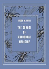 The School of Anecdotal Medicine