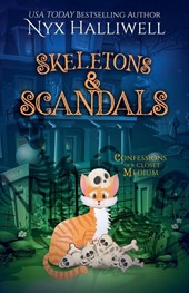 Skeletons & Scandals