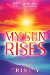 My Sun Rises | Versus of Light and Shadow