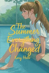 The Summer Everything Changed