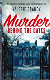 Murder Behind the Gates