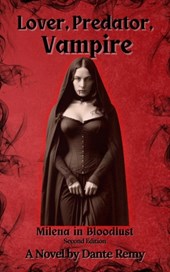 Lover, Predator, Vampire: Milena in Bloodlust