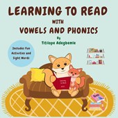 Learning to Read with Vowels and Phonics