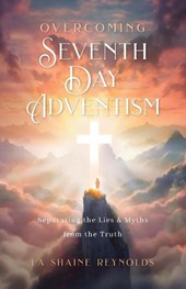 Overcoming Seventh-Day Adventism