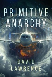 Primitive Anarchy