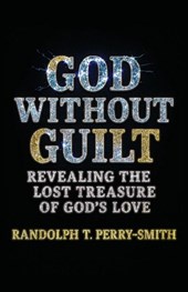 God Without Guilt