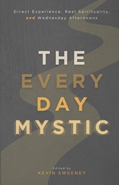 The Everyday Mystic