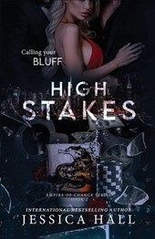 High Stakes