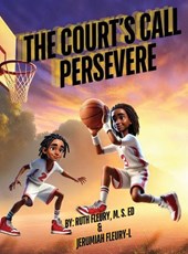 The Court's Call: Persevere