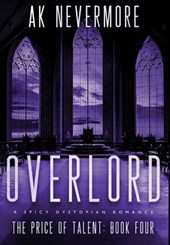 Overlord: A Spicy Dystopian Romance