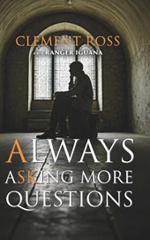 Always Asking More Questions