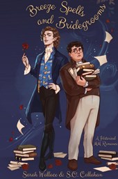 Breeze Spells and Bridegrooms