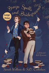 Breeze Spells and Bridegrooms