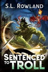 Sentenced to Troll