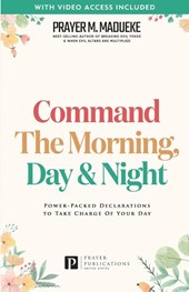Command the Morning, Day and Night