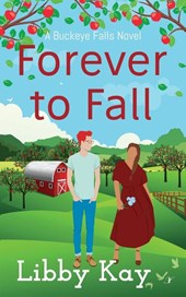 Kay, L: Forever to Fall