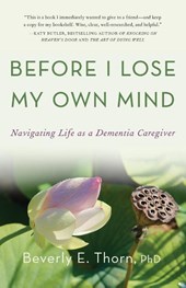 Before I Lose My Own Mind