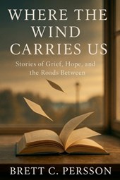 Where the Wind Carries Us