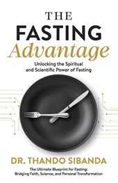 The Fasting Advantage
