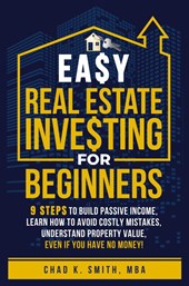 Easy Real Estate Investing for Beginners