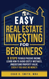 Easy Real Estate Investing for Beginners