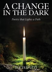 A Change in the Dark