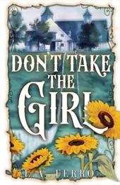Don't Take the Girl