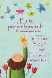 ¿Es tu primer funeral?