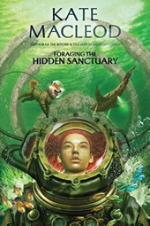 Foraging the Hidden Sanctuary