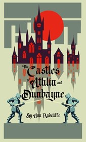 The Castles of Athlin and Dunbayne